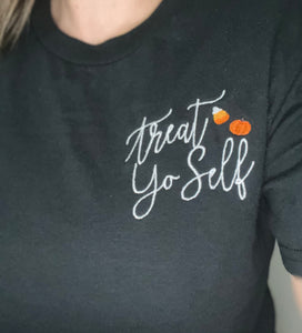 “Treat Yo Self” Tee/Sweatshirt
